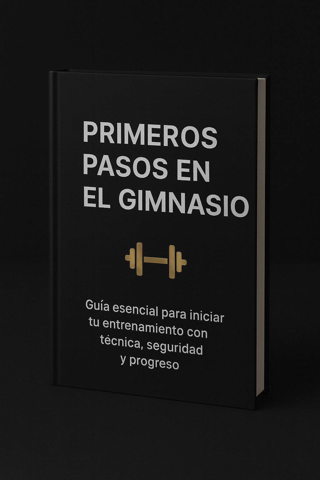 Primeros Pasos en el Gimnasio